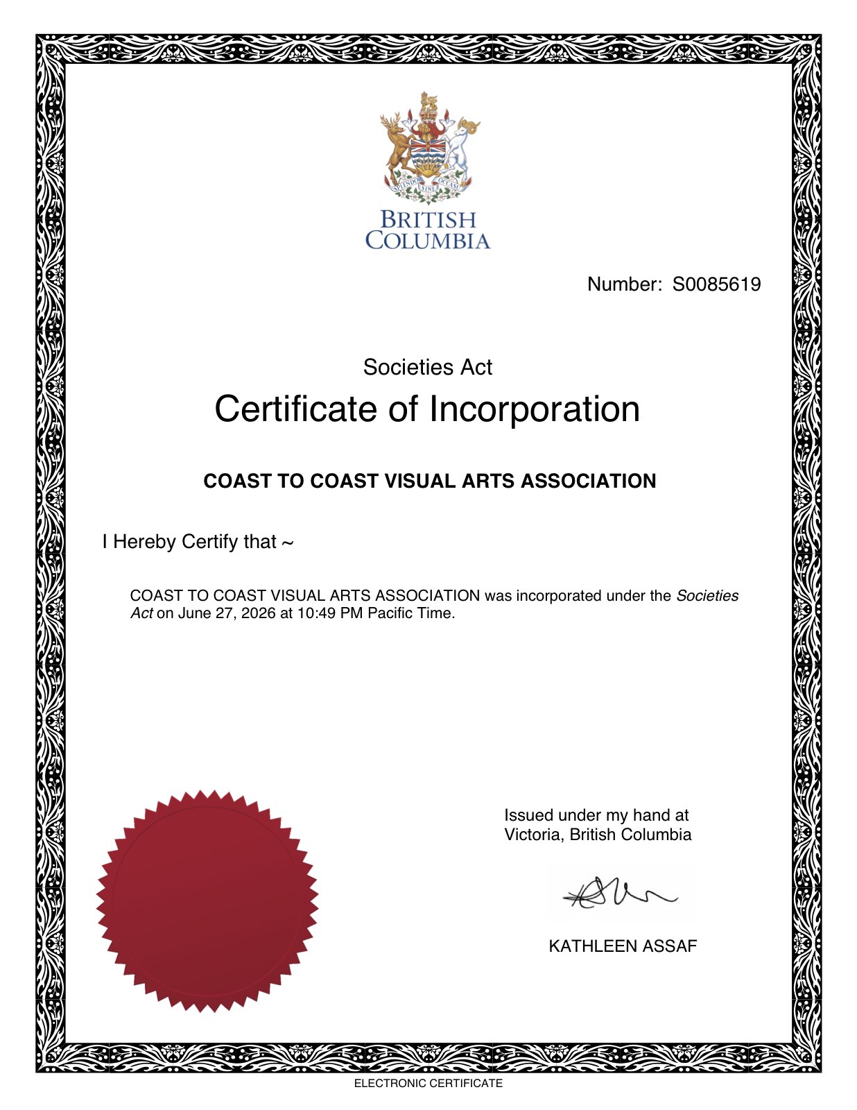 The British Columbia Societies Act Certificate of Incorporation for Coast to Coast Visual Arts Association, dated June 27, 2026, beneath the provincial coat of arms, with a red seal.